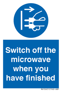 Switch off the microwave when you have finished